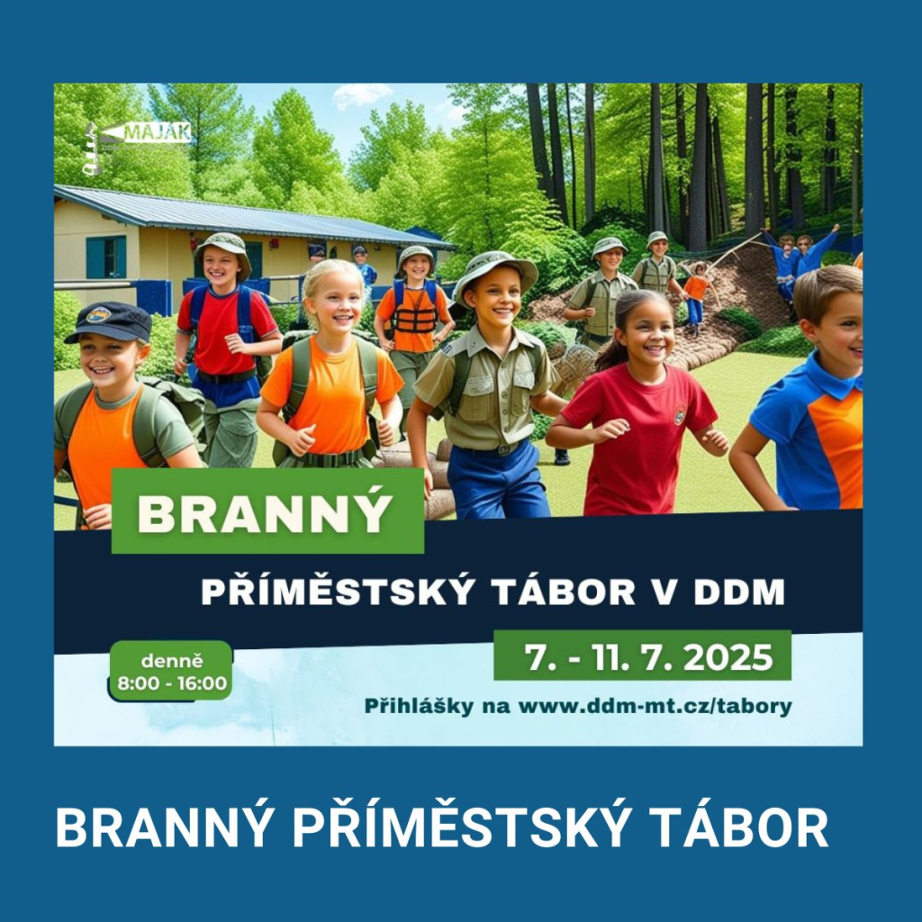 BRANNÝ PŘÍMĚSTSKÝ TÁBOR