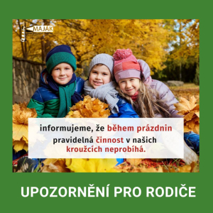 PODZIMNÍ PRÁZDNINY A NABÍDKA AKCÍ