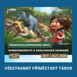 Všestranný příměst. tábor Dobrodružství v zoologické zahradě