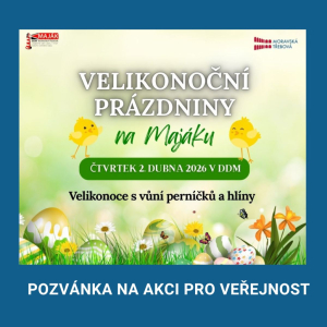 VELIKONOČNÍ PRÁZDNINY - Velikonoce s vůní perníčků a hlíny